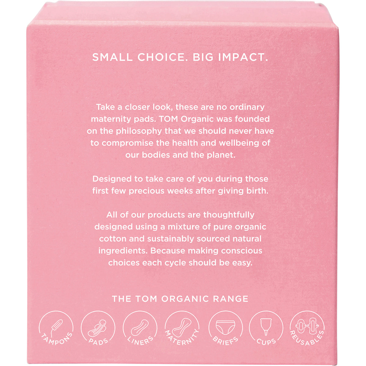 TOM ORGANIC Maternity Pads Wingless 4 x 8pk