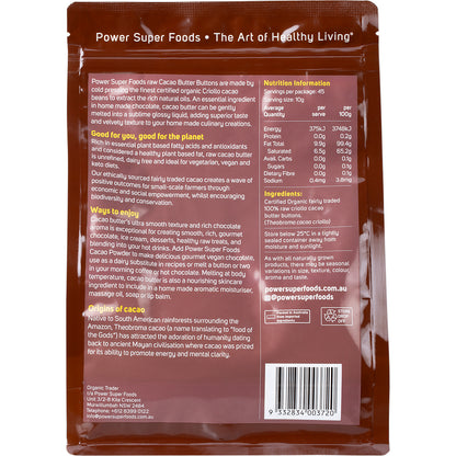 POWER SUPER FOODS Cacao Butter Buttons Raw Certified Organic 1 x 450g